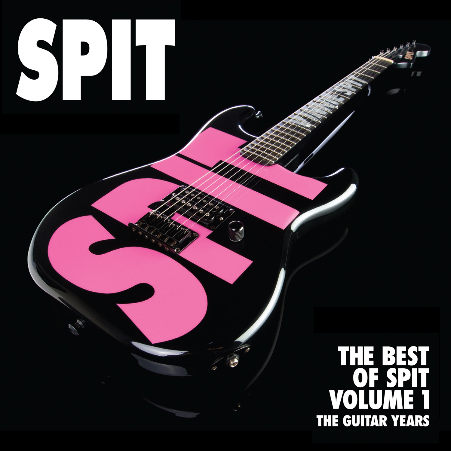 The Best of Spit: Vol 1, The Guitar Years